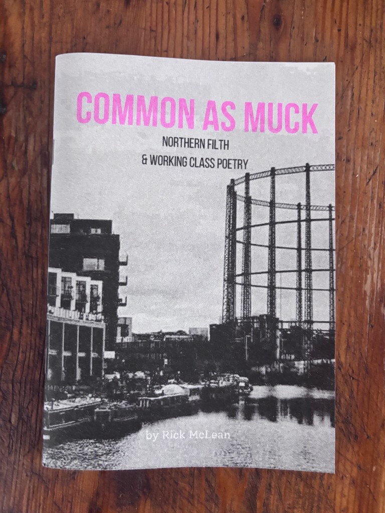 Common As Muck poetry pamphlet by Rick McLean printed by Burley Fisher Books